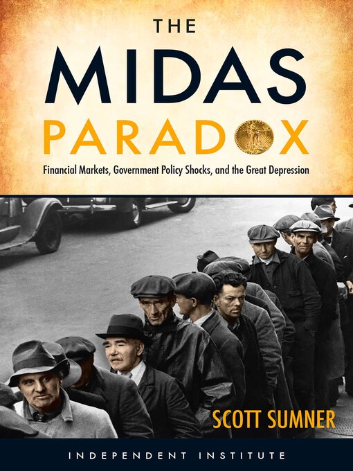 Title details for The Midas Paradox by Scott Sumner - Wait list
